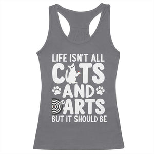 Life Is Not All Cats And Darts But It Should Be Racerback Tank Top Funny Dartist Gift TS12 Charcoal Print Your Wear