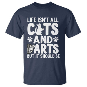 Life Is Not All Cats And Darts But It Should Be T Shirt Funny Dartist Gift TS12 Navy Print Your Wear