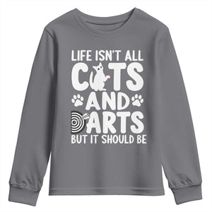 Life Is Not All Cats And Darts But It Should Be Youth Sweatshirt Funny Dartist Gift TS12 Charcoal Print Your Wear