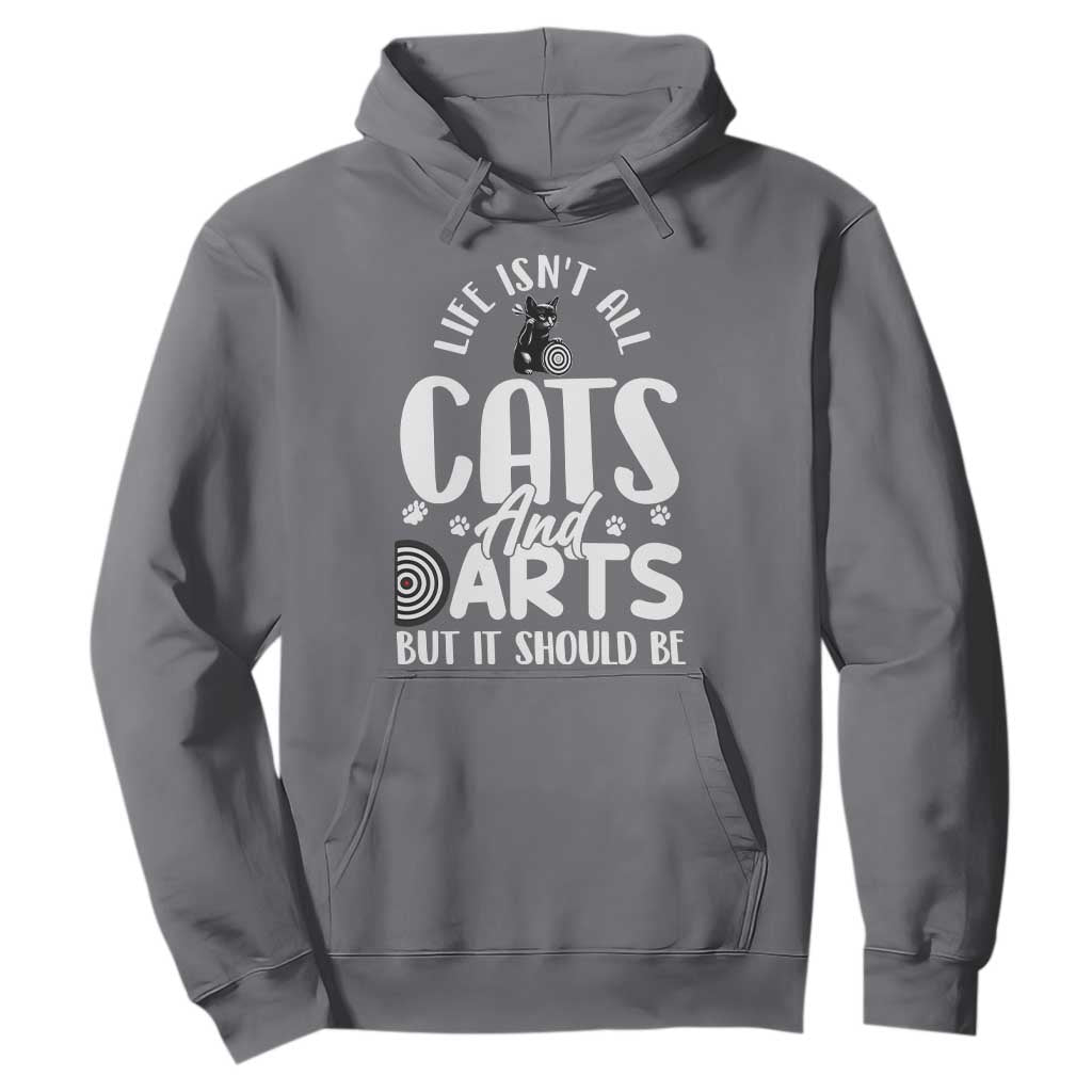 Kitty Lover Dartist Gift Hoodie Life Should Be Cats And Darts TS12 Charcoal Print Your Wear