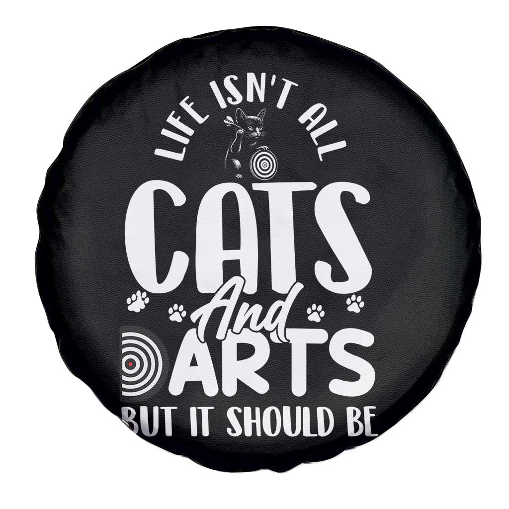 Kitty Lover Dartist Gift Spare Tire Cover Life Should Be Cats And Darts TS12 Print Your Wear