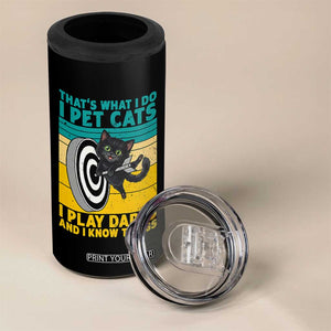 Funny Retro Sunset Cat Darts 4 in 1 Can Cooler Tumbler I Pet Cats I Play Darts And I Know Things TS12 Print Your Wear