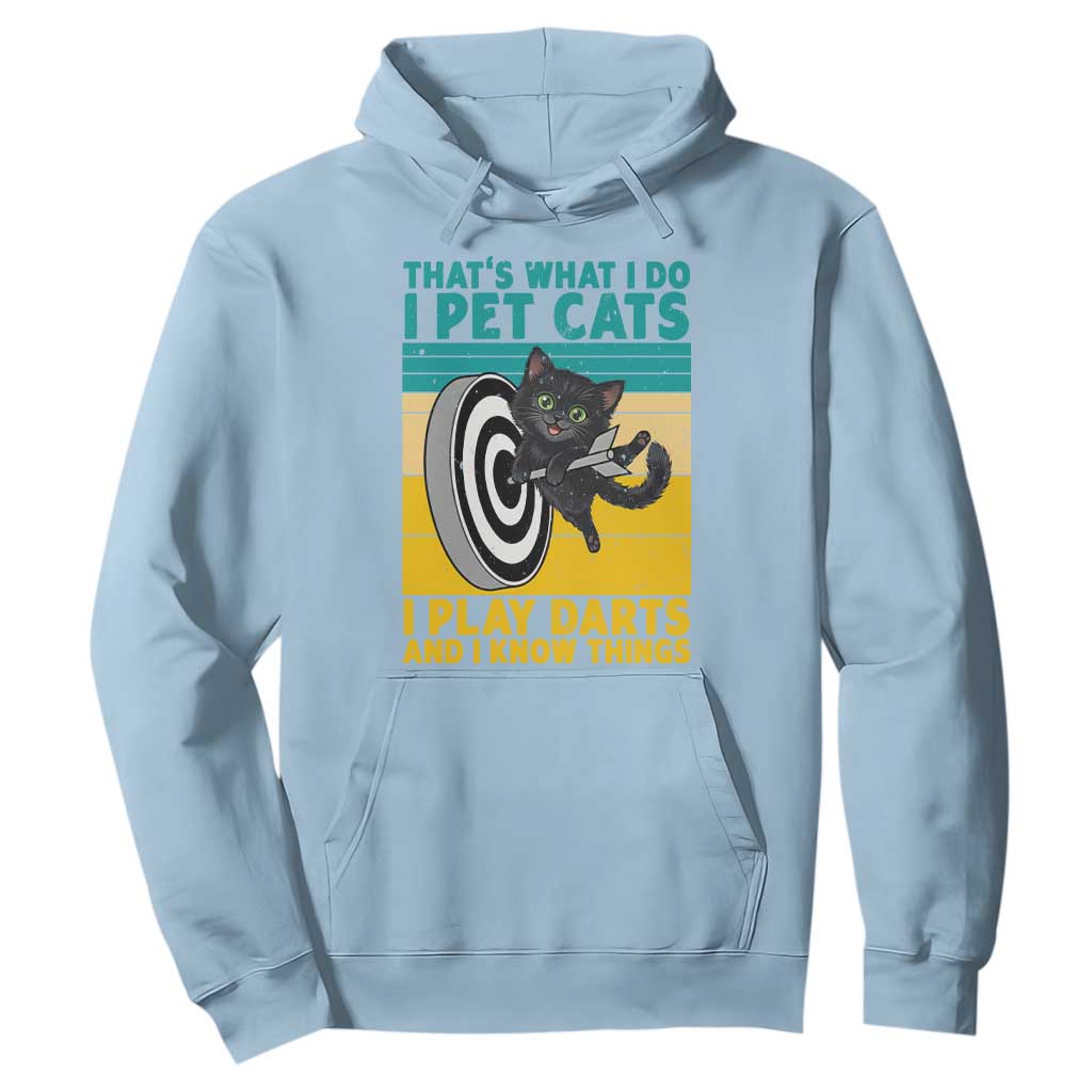 Funny Retro Sunset Cat Darts Hoodie I Pet Cats I Play Darts And I Know Things TS12 Light Blue Print Your Wear