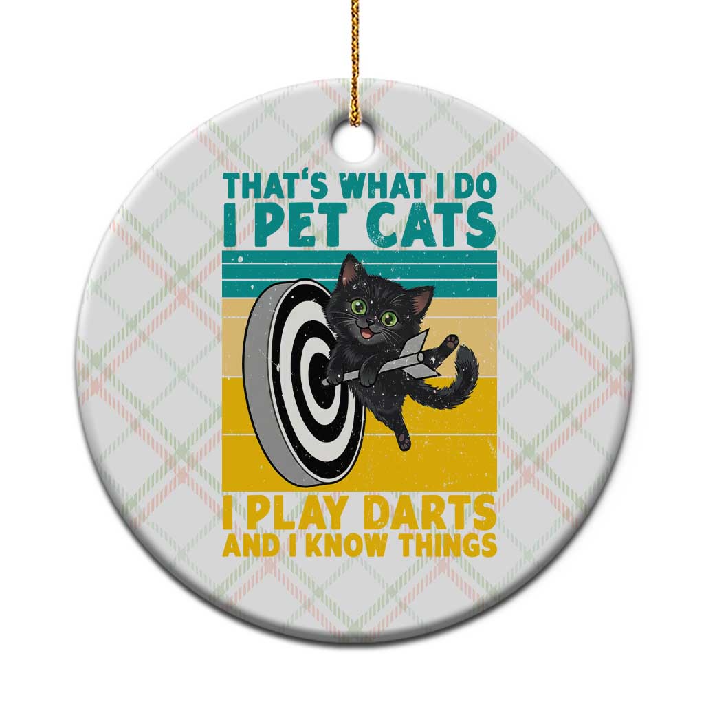 Funny Retro Sunset Cat Darts Ceramic Ornament I Pet Cats I Play Darts And I Know Things TS12 1pc Christmas Plaid Print Your Wear