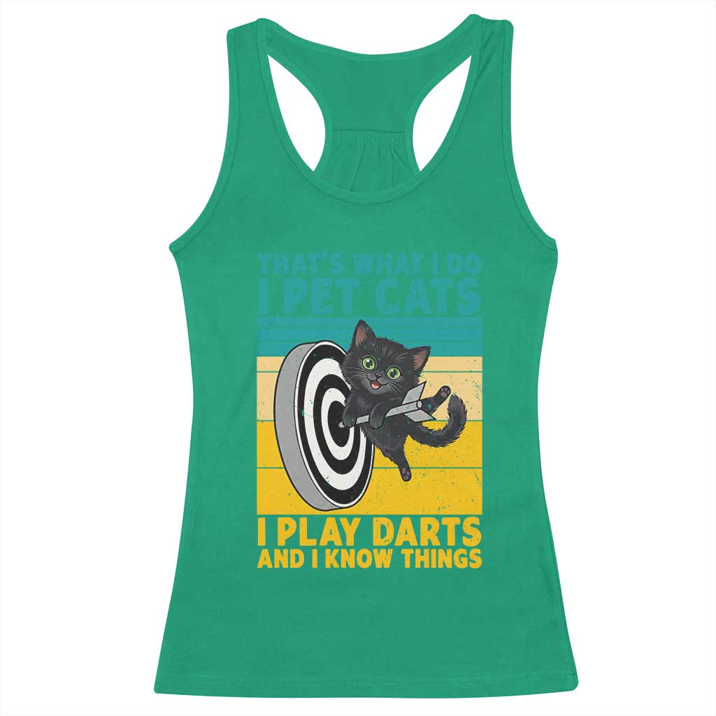 Funny Retro Sunset Cat Darts Racerback Tank Top I Pet Cats I Play Darts And I Know Things TS12 Irish Green Print Your Wear