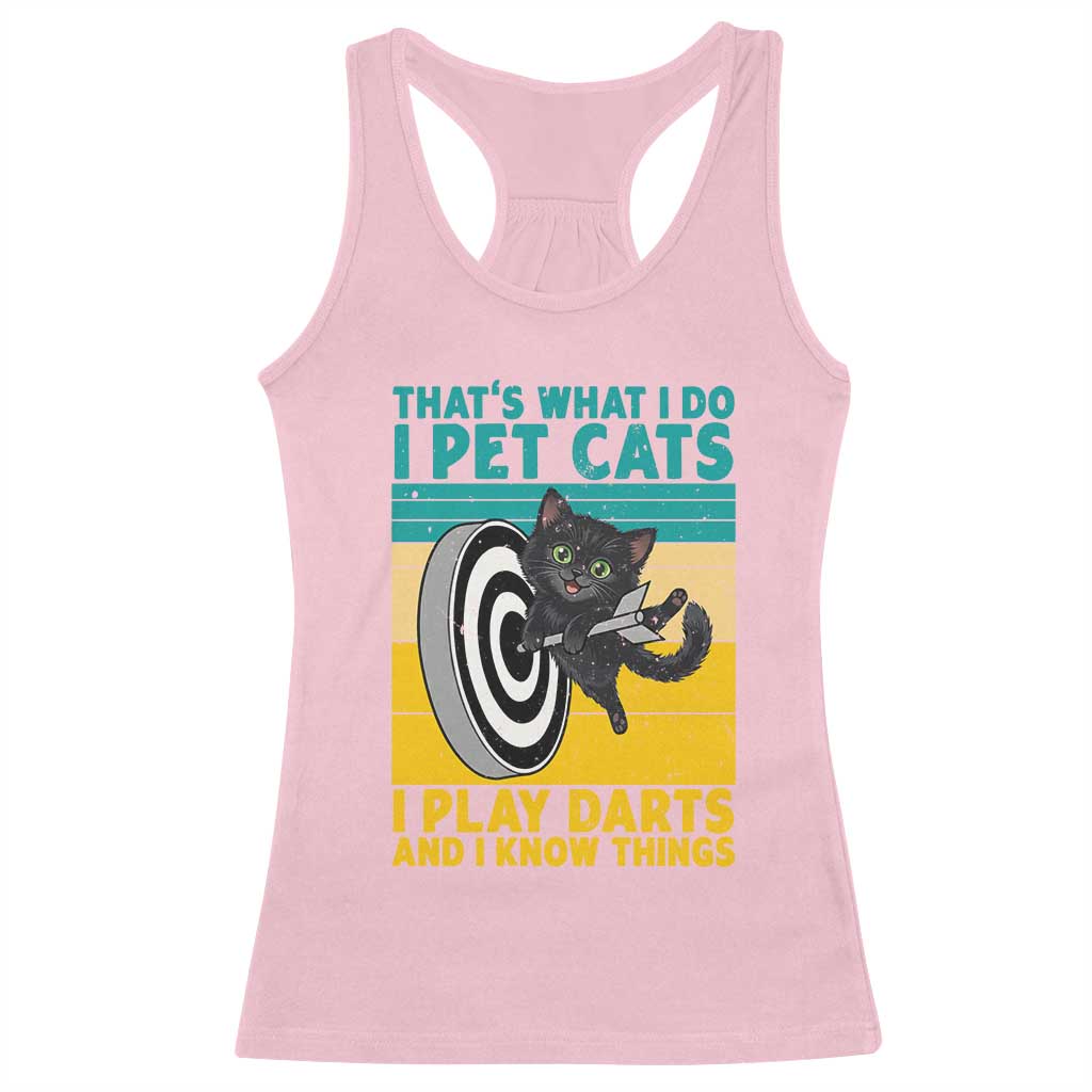 Funny Retro Sunset Cat Darts Racerback Tank Top I Pet Cats I Play Darts And I Know Things TS12 Light Pink Print Your Wear