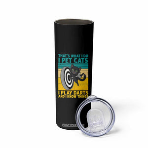 Funny Retro Sunset Cat Darts Skinny Tumbler I Pet Cats I Play Darts And I Know Things TS12 Print Your Wear