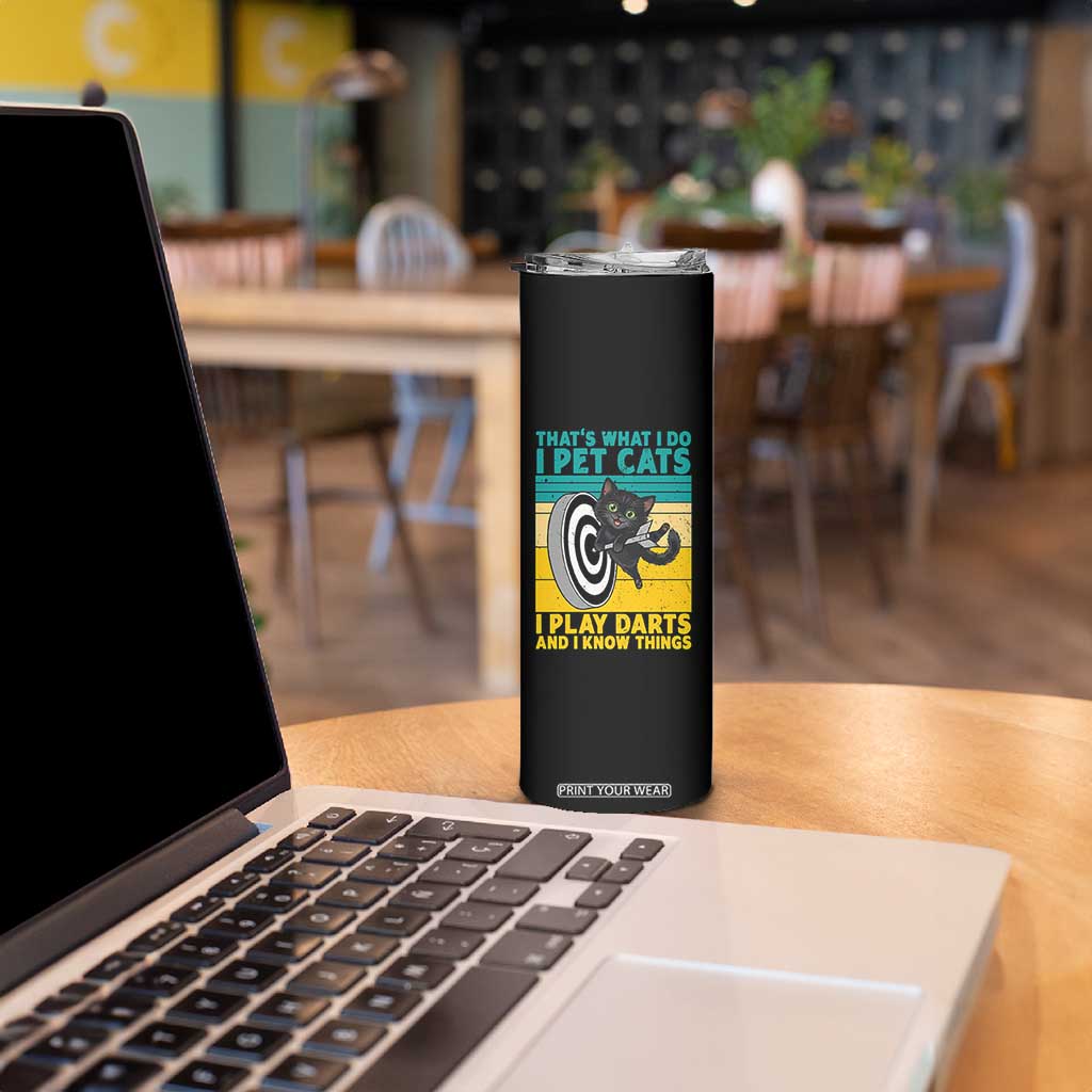 Funny Retro Sunset Cat Darts Skinny Tumbler I Pet Cats I Play Darts And I Know Things TS12 Print Your Wear