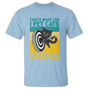 Funny Retro Sunset Cat Darts T Shirt I Pet Cats I Play Darts And I Know Things TS12 Light Blue Print Your Wear