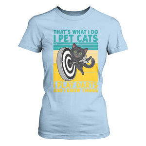 Funny Retro Sunset Cat Darts T Shirt For Women I Pet Cats I Play Darts And I Know Things TS12 Light Blue Print Your Wear