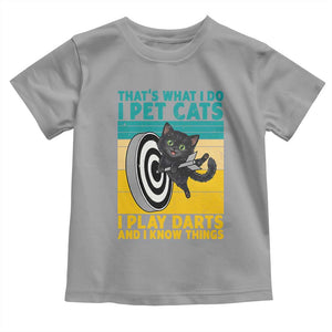 Funny Retro Sunset Cat Darts Toddler T Shirt I Pet Cats I Play Darts And I Know Things TS12 Sport Gray Print Your Wear