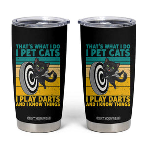 Funny Retro Sunset Cat Darts Tumbler Cup I Pet Cats I Play Darts And I Know Things TS12 Black Print Your Wear