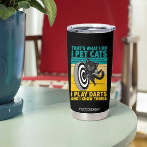 Funny Retro Sunset Cat Darts Tumbler Cup I Pet Cats I Play Darts And I Know Things TS12 Print Your Wear