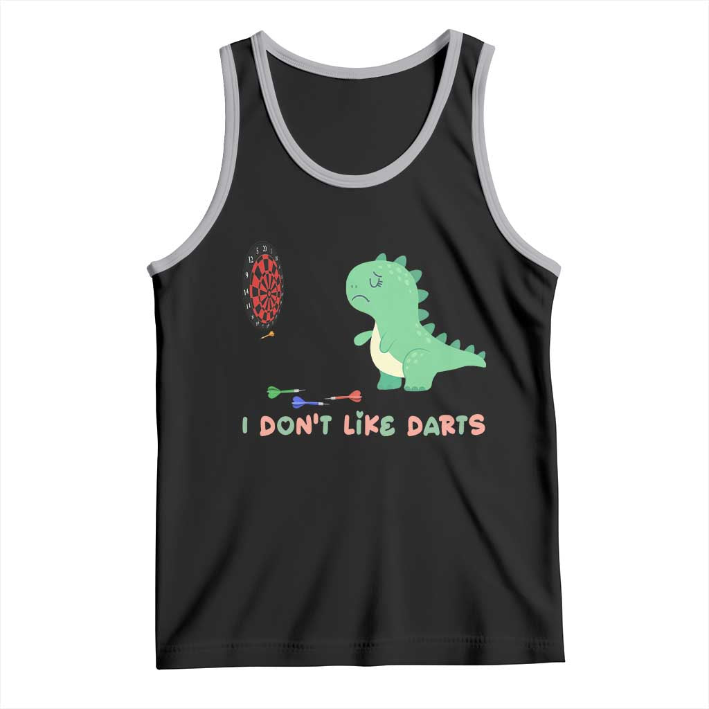 Funny Dinosaur Dartist Player Gift Tank Top I Do Not Like Darts TS12 Black Athletic Heather Print Your Wear