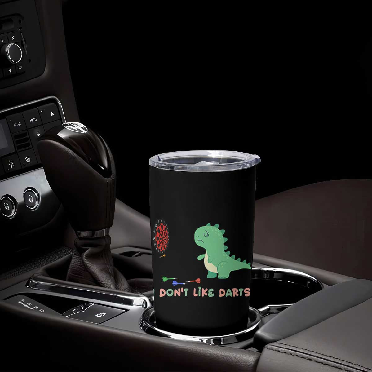 Funny Dinosaur Dartist Player Gift Tumbler Cup I Do Not Like Darts TS12 Print Your Wear