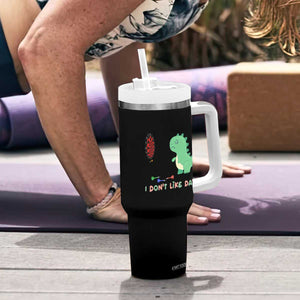 Funny Dinosaur Dartist Player Gift Tumbler With Handle I Do Not Like Darts TS12 Print Your Wear