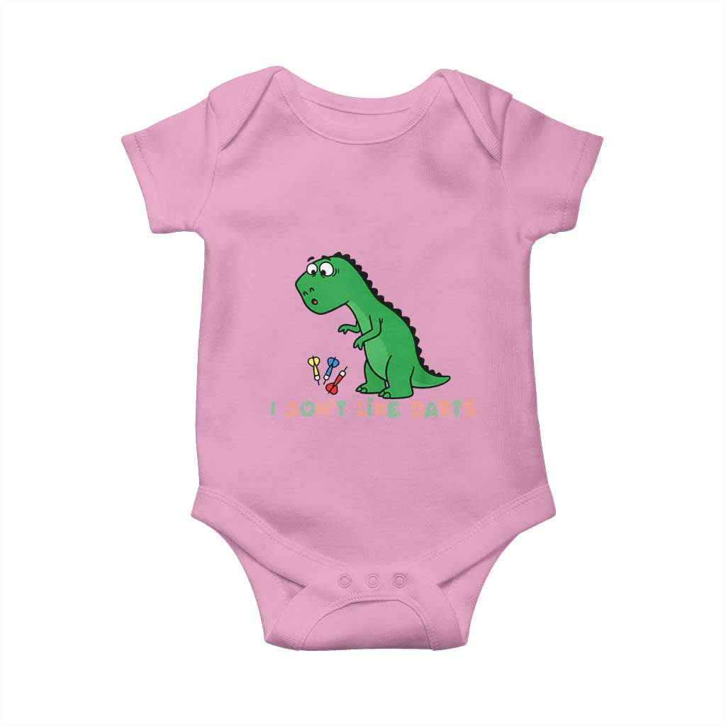 Funny Dinosaur Short Arms Problem Baby Onesie I Do Not Like Darts TS12 Light Pink Print Your Wear