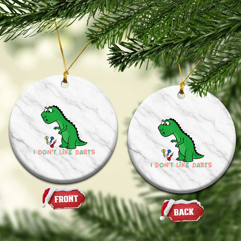 Funny Dinosaur Short Arms Problem Ceramic Ornament I Do Not Like Darts TS12 1pc White Marble Print Your Wear