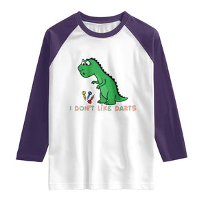 Funny Dinosaur Short Arms Problem Raglan Shirt I Do Not Like Darts TS12 White Purple Print Your Wear