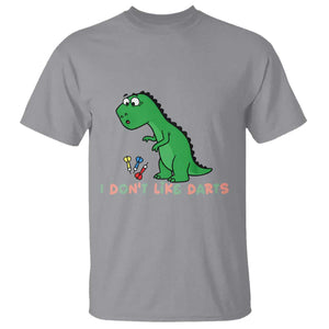 Funny Dinosaur Short Arms Problem T Shirt I Do Not Like Darts TS12 Sport Gray Print Your Wear