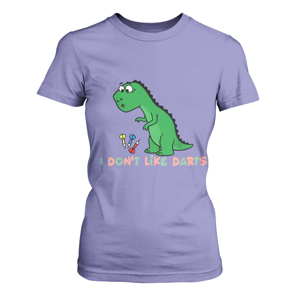 Funny Dinosaur Short Arms Problem T Shirt For Women I Do Not Like Darts TS12 Violet Print Your Wear