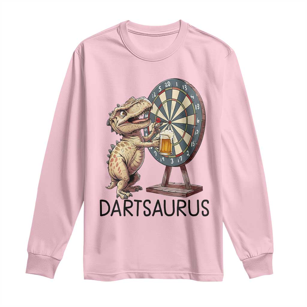 Dartsaurus Long Sleeve Shirt Funny Dinosaur Dart Player Gift TS12 Light Pink Print Your Wear