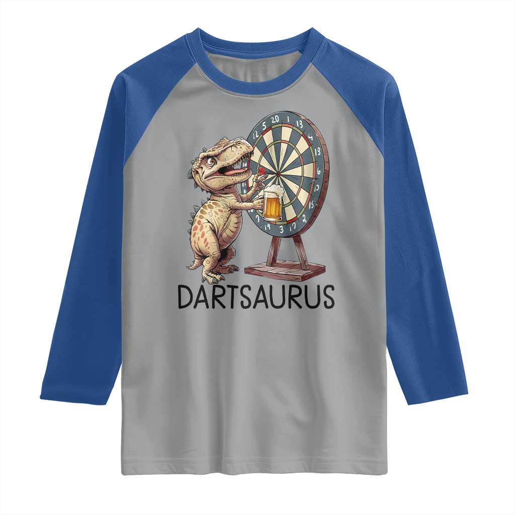 Dartsaurus Raglan Shirt Funny Dinosaur Dart Player Gift TS12 Sport Gray Royal Print Your Wear