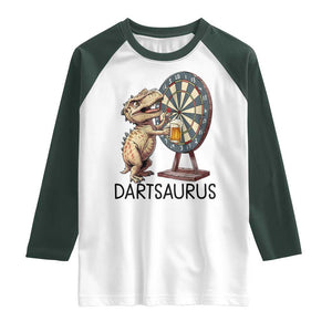 Dartsaurus Raglan Shirt Funny Dinosaur Dart Player Gift TS12 White Dark Forest Green Print Your Wear