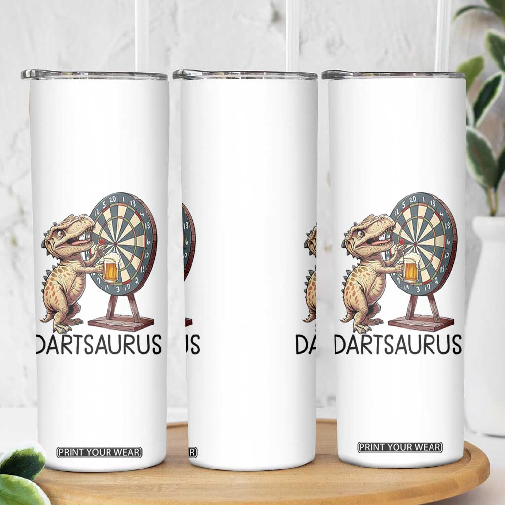 Dartsaurus Skinny Tumbler Funny Dinosaur Dart Player Gift TS12 Print Your Wear