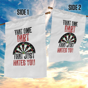 That One Dart That Just Hates You Garden Flag Funny Dartist Gift TS12 Print Your Wear