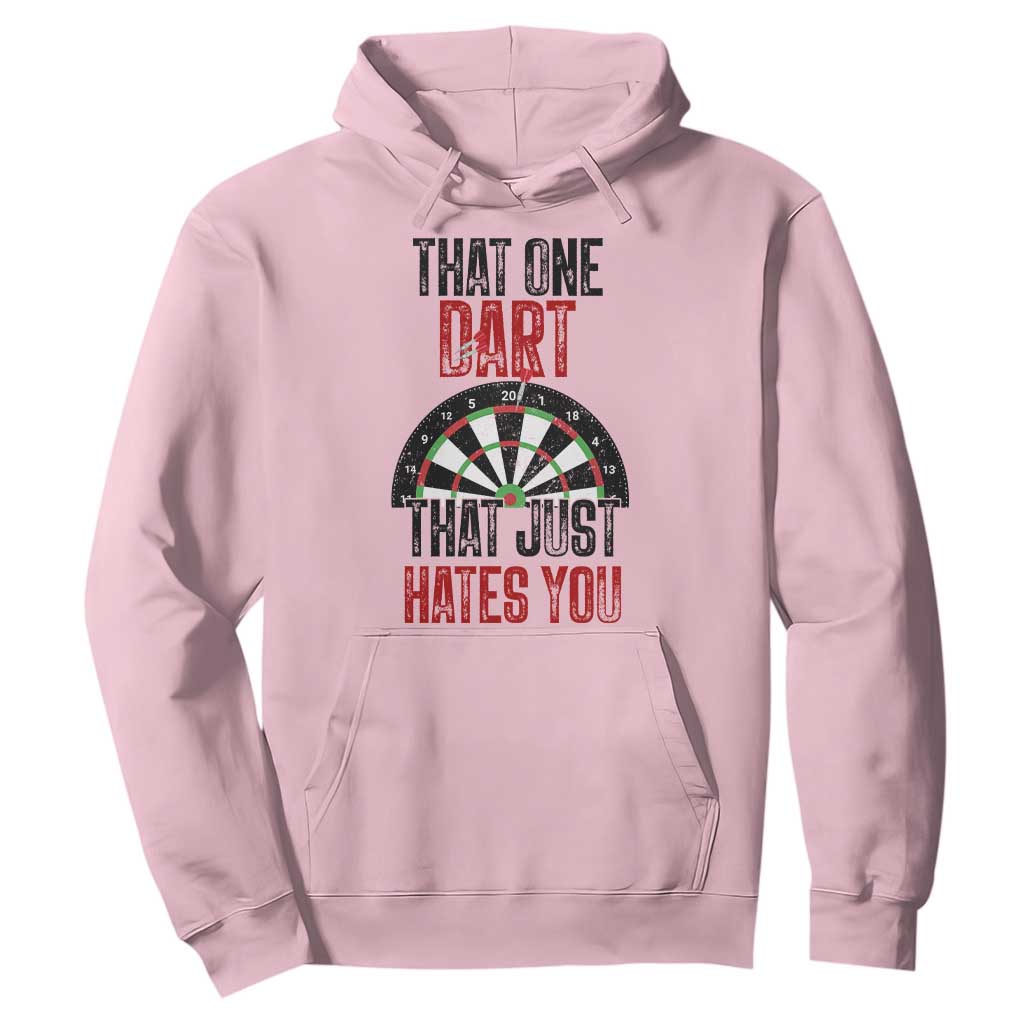 That One Dart That Just Hates You Hoodie Funny Dartist Gift TS12 Light Pink Print Your Wear
