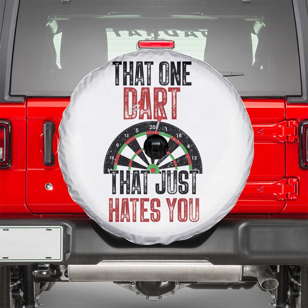 That One Dart That Just Hates You Spare Tire Cover Funny Dartist Gift TS12 White Print Your Wear