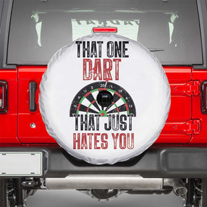 That One Dart That Just Hates You Spare Tire Cover Funny Dartist Gift TS12 White Print Your Wear