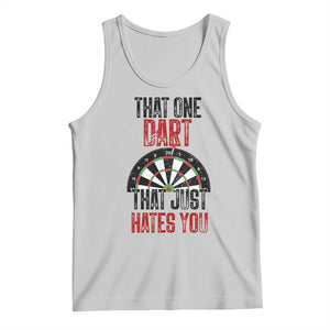 That One Dart That Just Hates You Tank Top Funny Dartist Gift TS12 Ash Print Your Wear