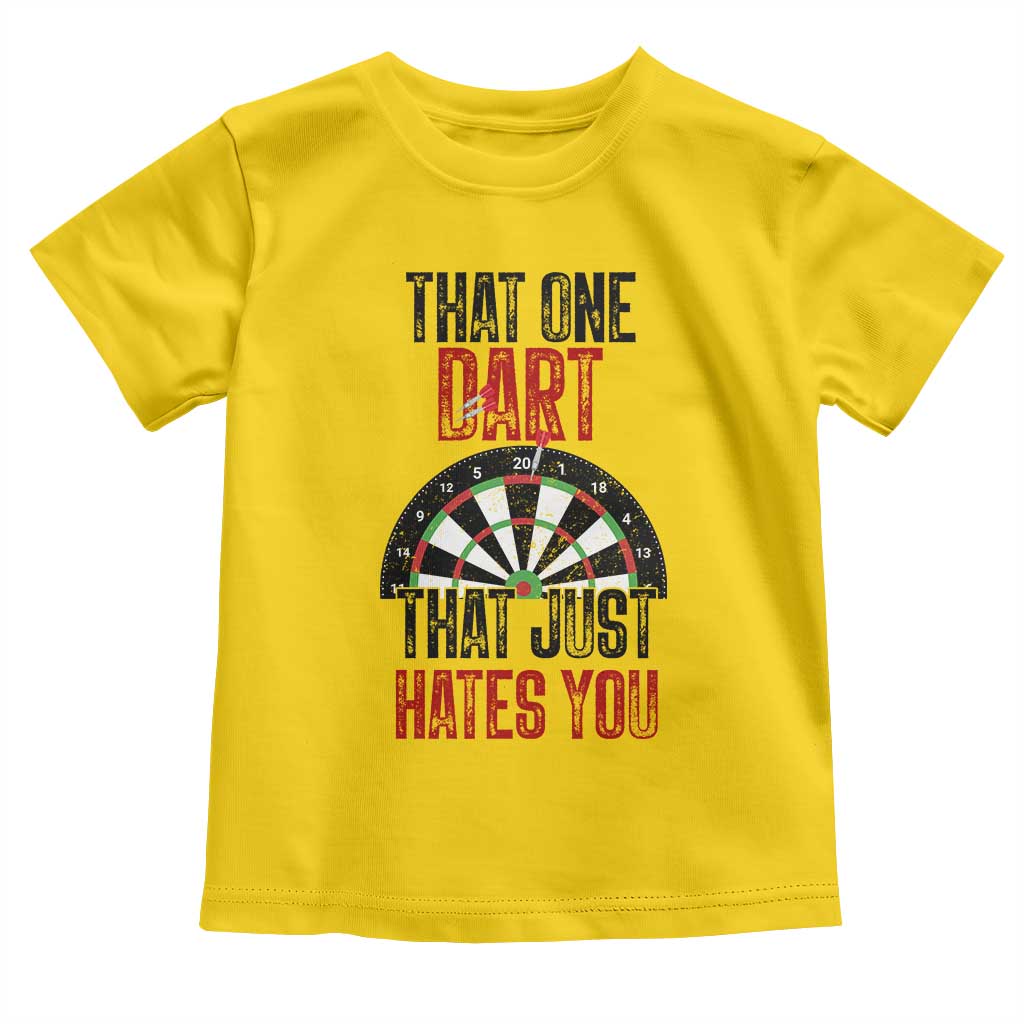 That One Dart That Just Hates You Toddler T Shirt Funny Dartist Gift TS12 Daisy Print Your Wear