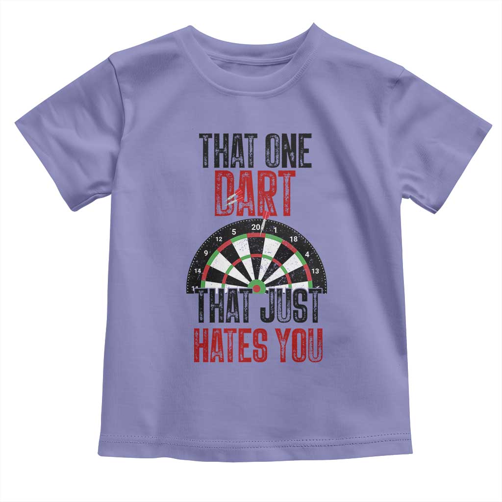 That One Dart That Just Hates You Toddler T Shirt Funny Dartist Gift TS12 Violet Print Your Wear