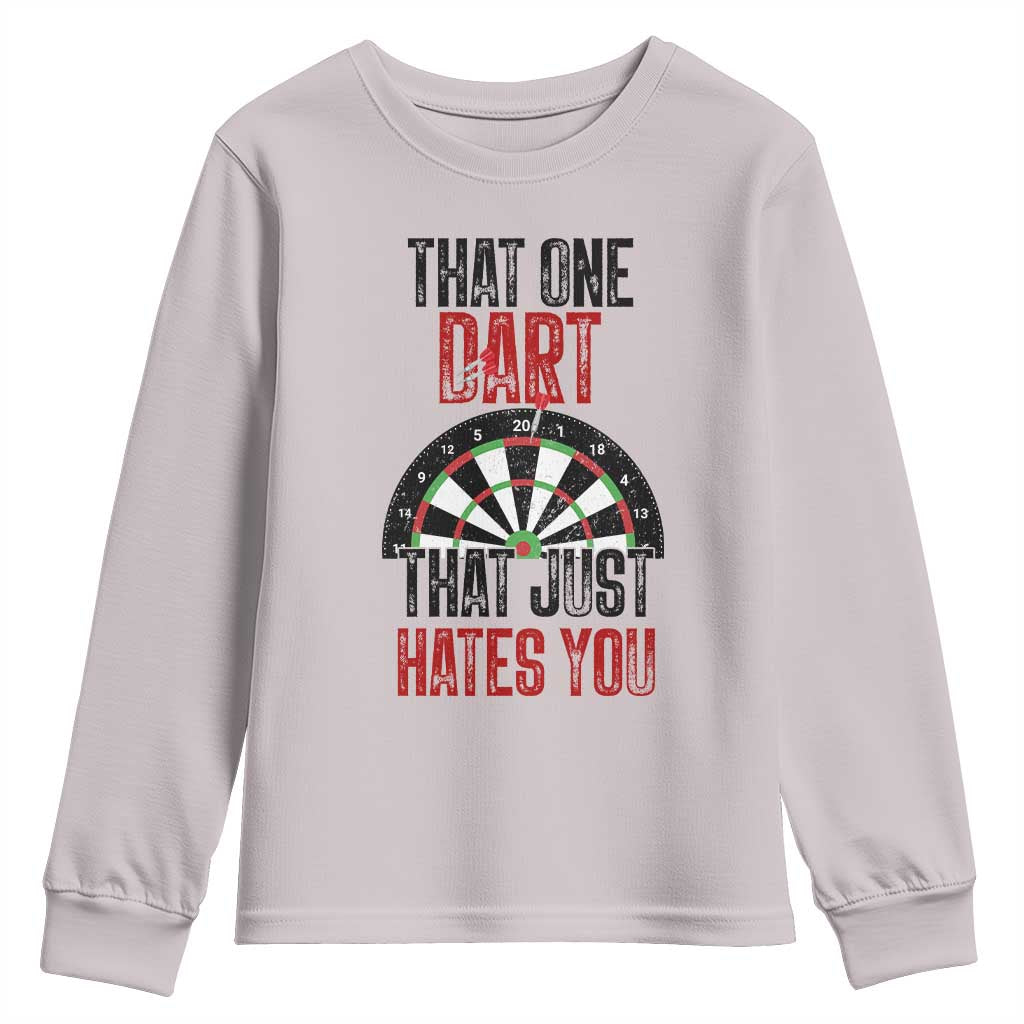 That One Dart That Just Hates You Youth Sweatshirt Funny Dartist Gift TS12 Ice Gray Print Your Wear