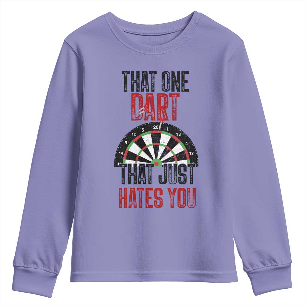 That One Dart That Just Hates You Youth Sweatshirt Funny Dartist Gift TS12 Violet Print Your Wear