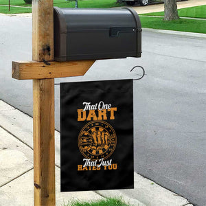 Funny Dartist Pub Game Garden Flag That One Dart That Just Hates You TS12 Print Your Wear