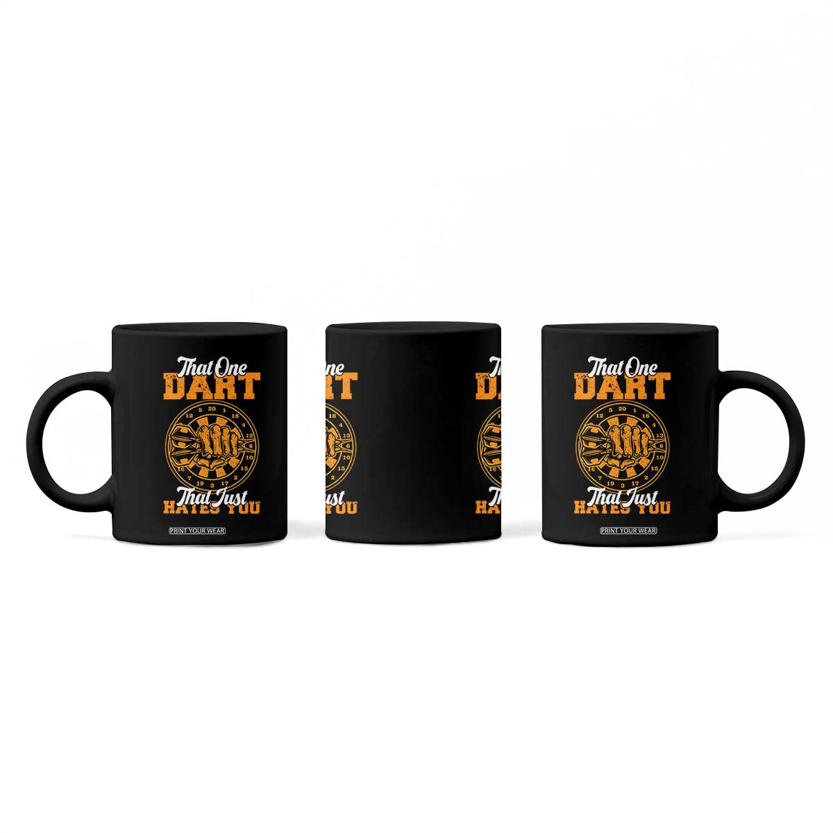 Funny Dartist Pub Game Coffee Mug That One Dart That Just Hates You TS12 Print Your Wear