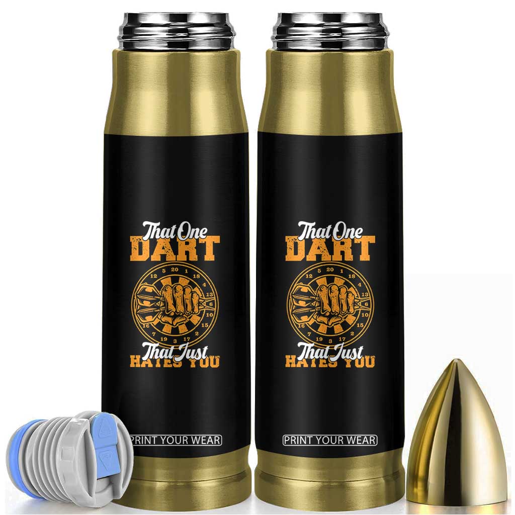 Funny Dartist Pub Game Bullet Tumbler That One Dart That Just Hates You TS12 Black Print Your Wear