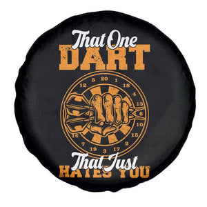 Funny Dartist Pub Game Spare Tire Cover That One Dart That Just Hates You TS12 Print Your Wear