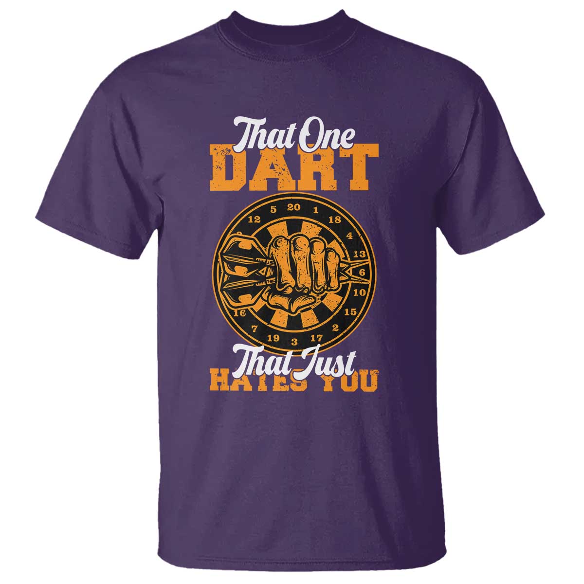 Funny Dartist Pub Game T Shirt That One Dart That Just Hates You TS12 Purple Print Your Wear