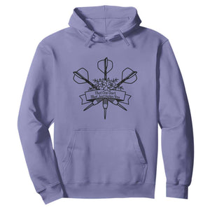 Funny Darts Sarcasm Hoodie That One Dart That Just Hates You TS12 Violet Print Your Wear