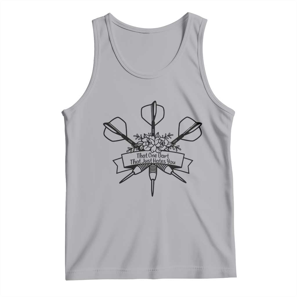 Funny Darts Sarcasm Tank Top That One Dart That Just Hates You TS12 Athletic Heather Print Your Wear