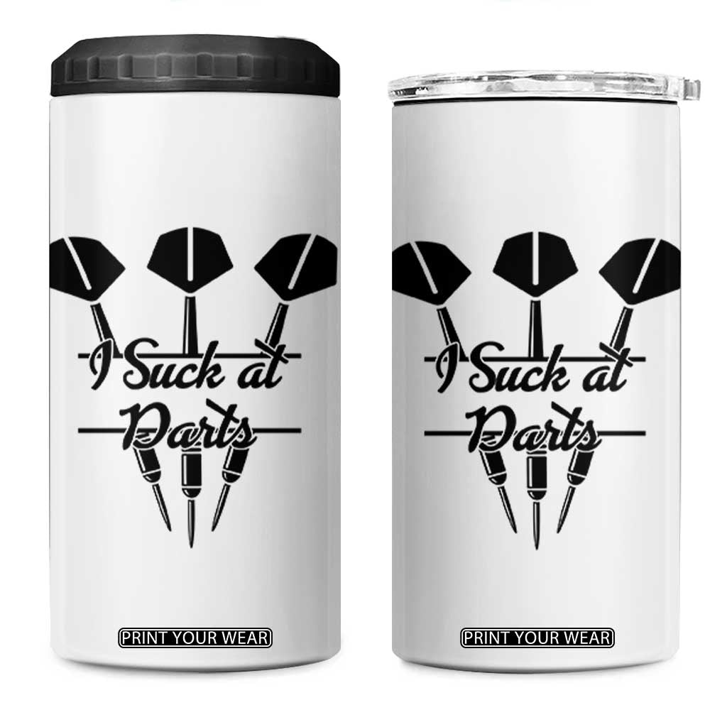 Funny I Suck At Darts 4 in 1 Can Cooler Tumbler Bar Game Lover Dartist Gift TS12 One Size: 16 oz White Print Your Wear