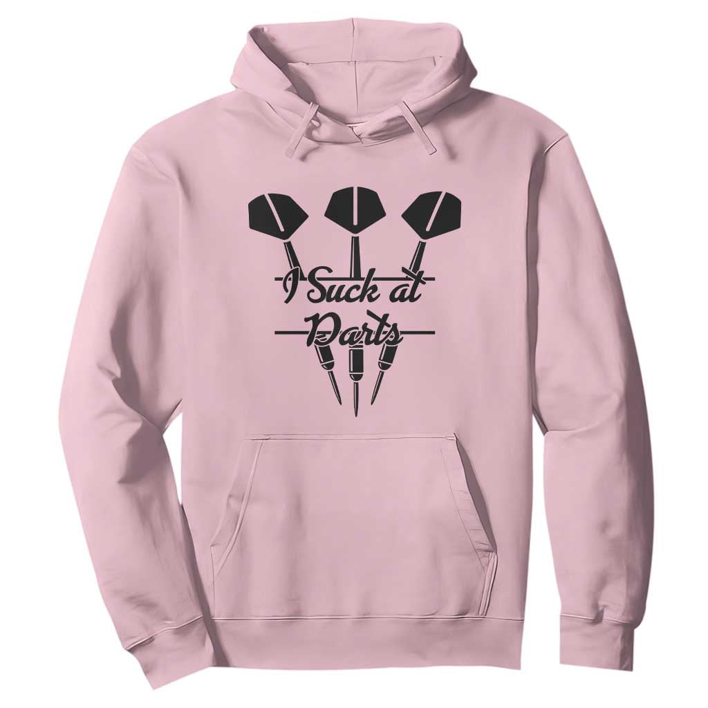 Funny I Suck At Darts Hoodie Bar Game Lover Dartist Gift TS12 Light Pink Print Your Wear
