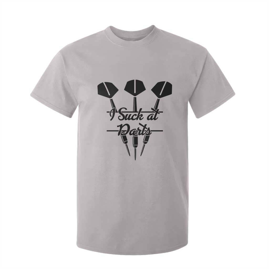 Funny I Suck At Darts T Shirt For Kid Bar Game Lover Dartist Gift TS12 Ice Gray Print Your Wear