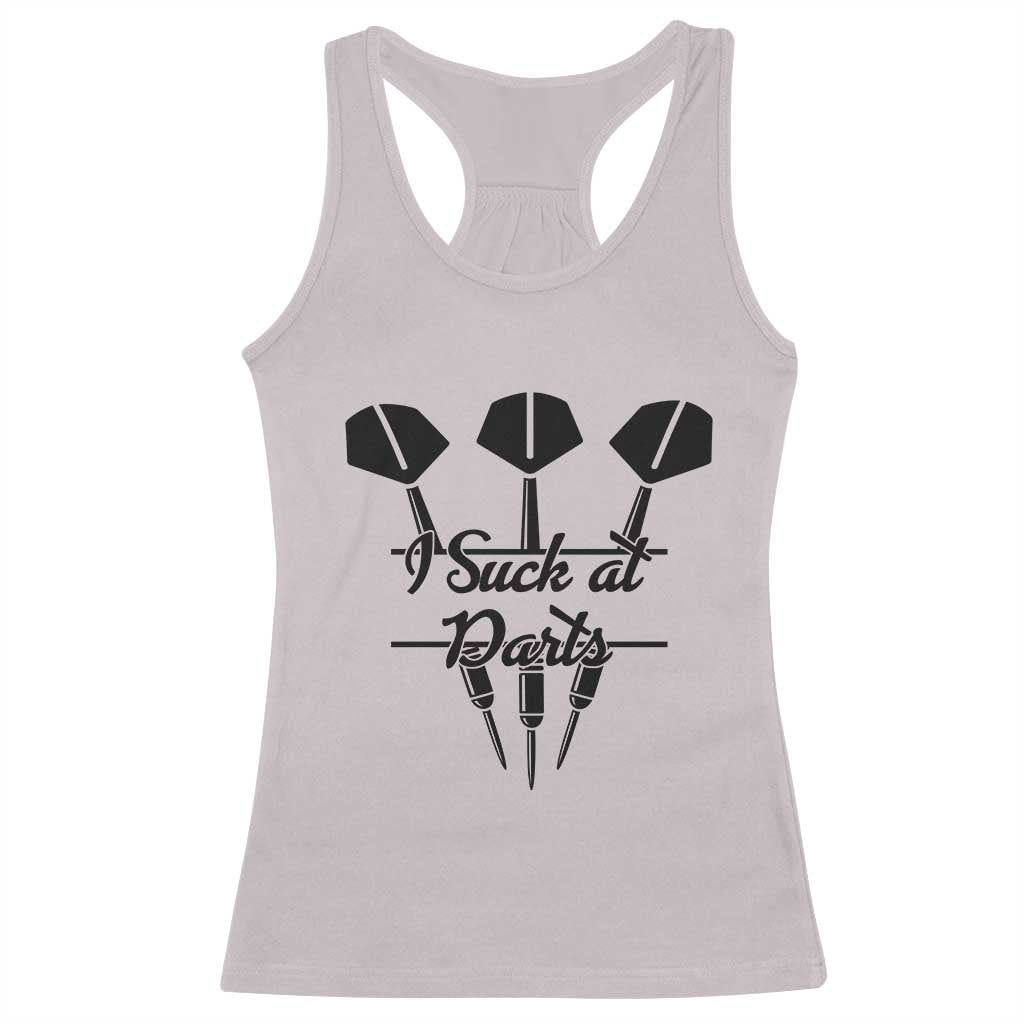 Funny I Suck At Darts Racerback Tank Top Bar Game Lover Dartist Gift TS12 Ice Gray Print Your Wear
