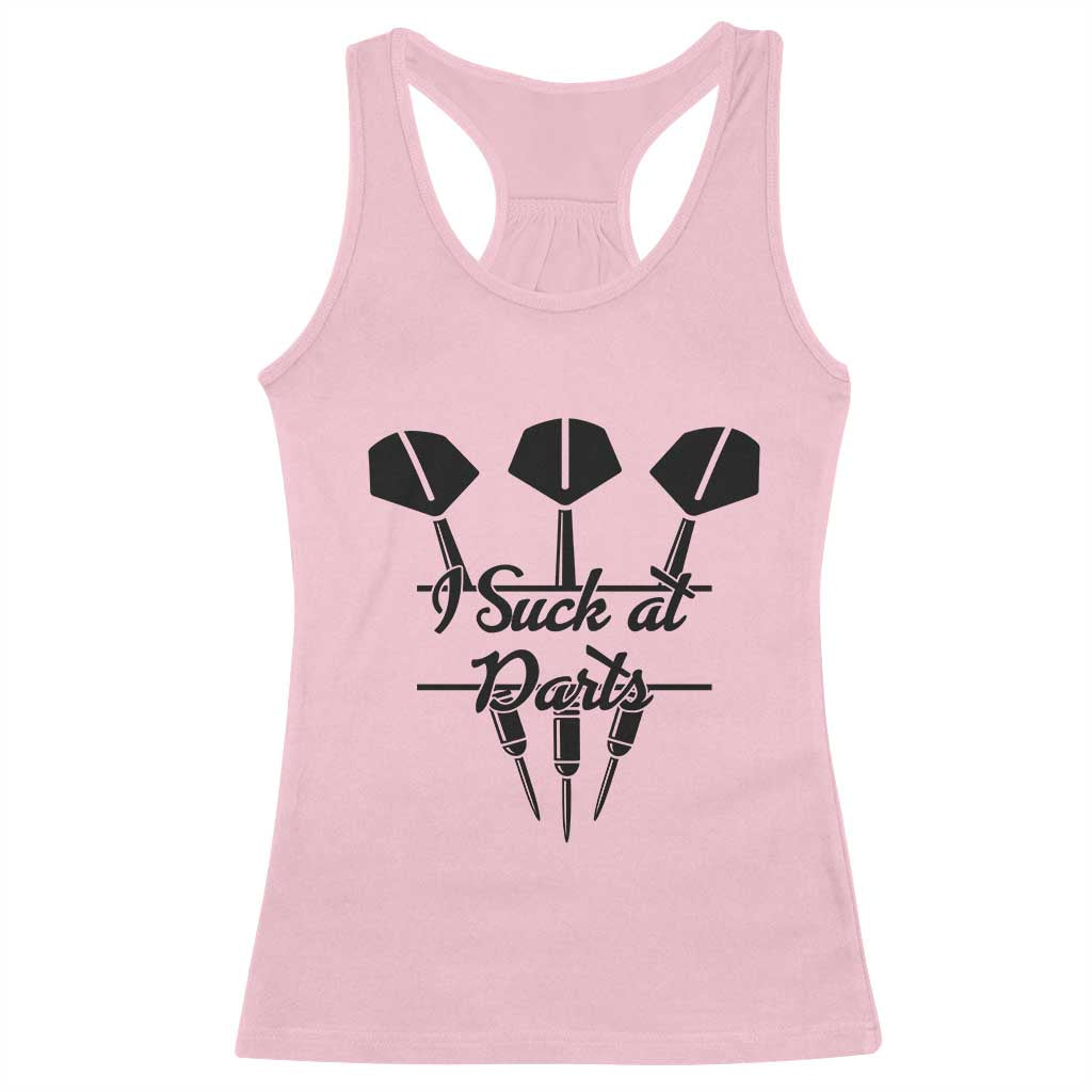 Funny I Suck At Darts Racerback Tank Top Bar Game Lover Dartist Gift TS12 Light Pink Print Your Wear